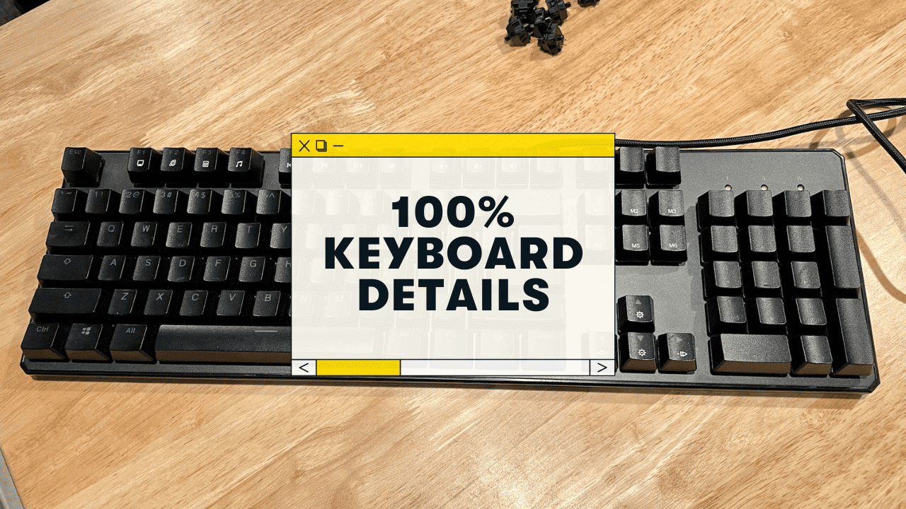 How Many Keys Are on a 100% Keyboard? (Layout Details)