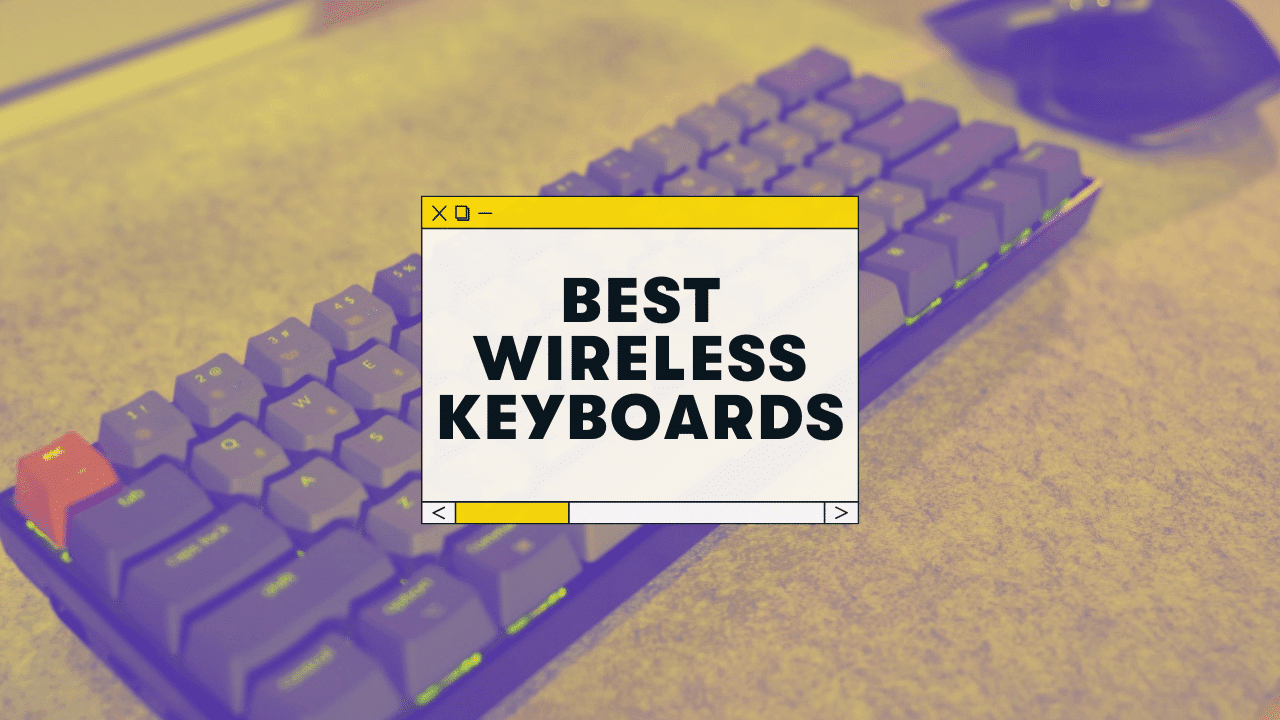 The 8 Best Wireless Mechanical Keyboards (For 2023)