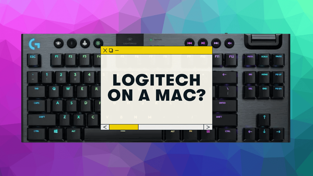 Do Logitech Keyboards Work with Mac? (Setup Guide)