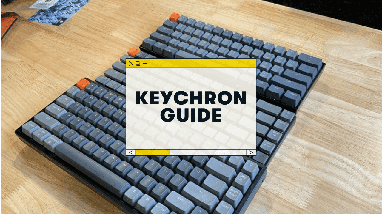 Does Keychron Work With Mac? (Optimization Guide)