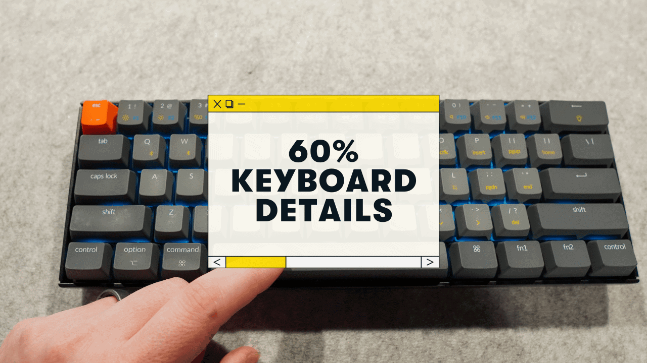 How Many Keys Are on a 60% Keyboard?