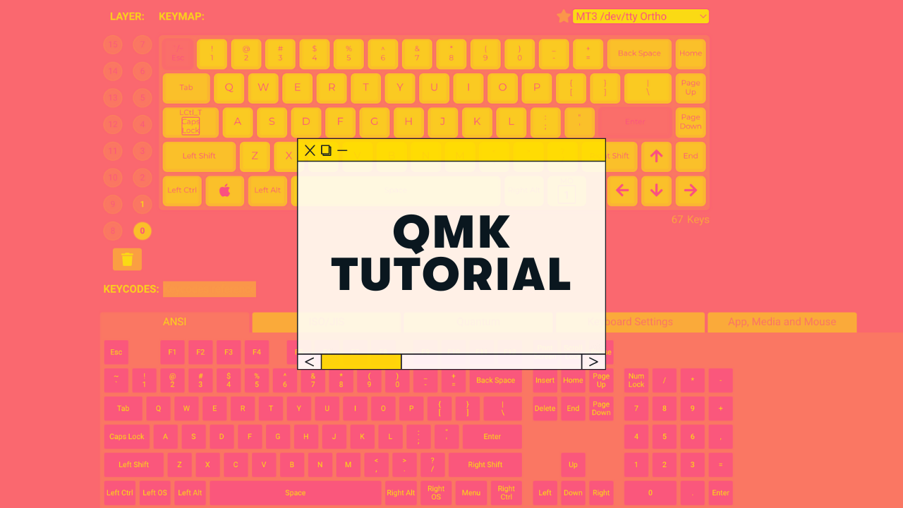 QMK Tutorial: A Complete Guide (For Keyboard Nerds)